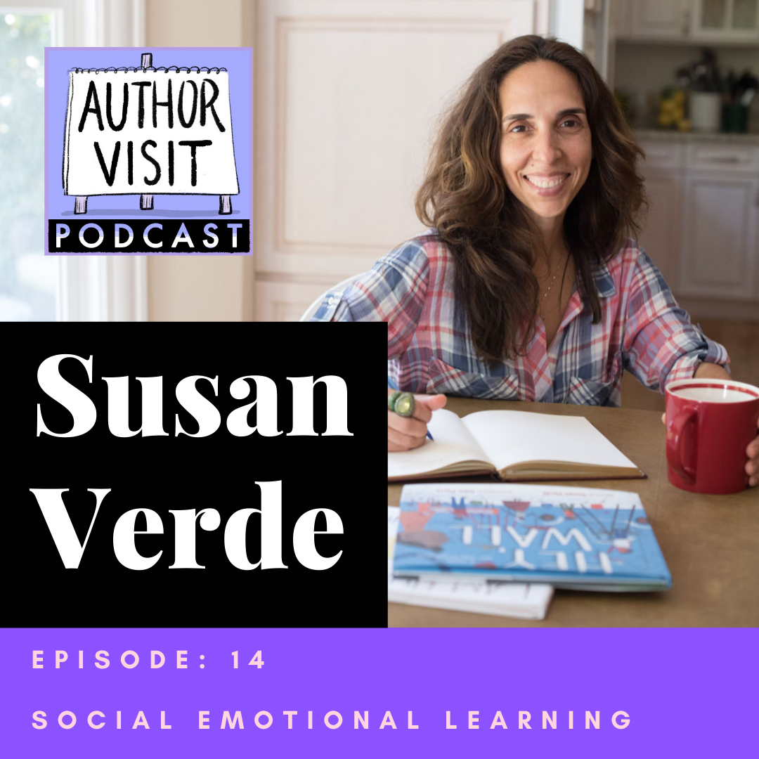 Susan Verde on episode 14 of the Author Visit Podcast